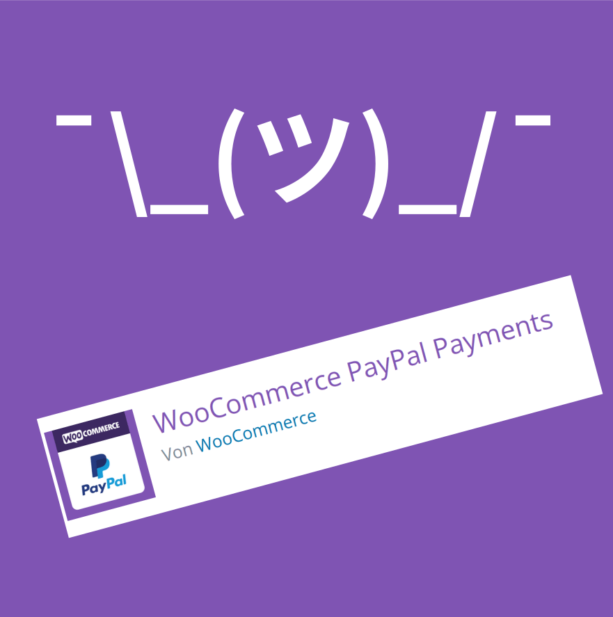 Zahlungsdienstleister beim WooCommerce PayPal Payments Plugin anpassen